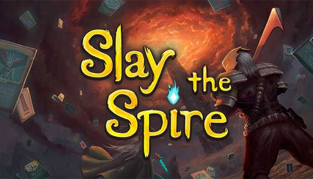 SLAY THE SPIRE